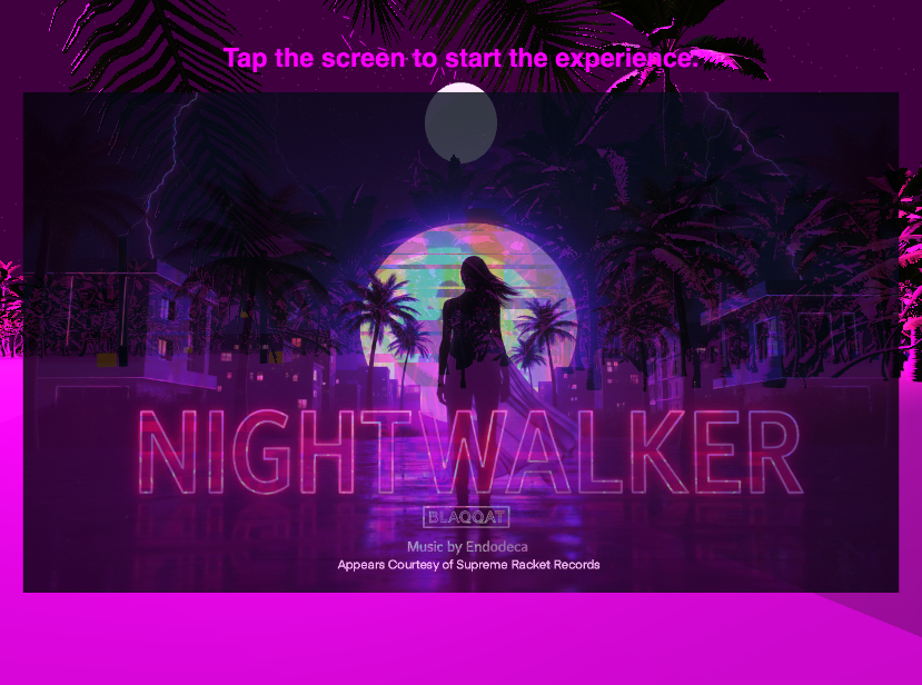 NightWalker — 3D experience